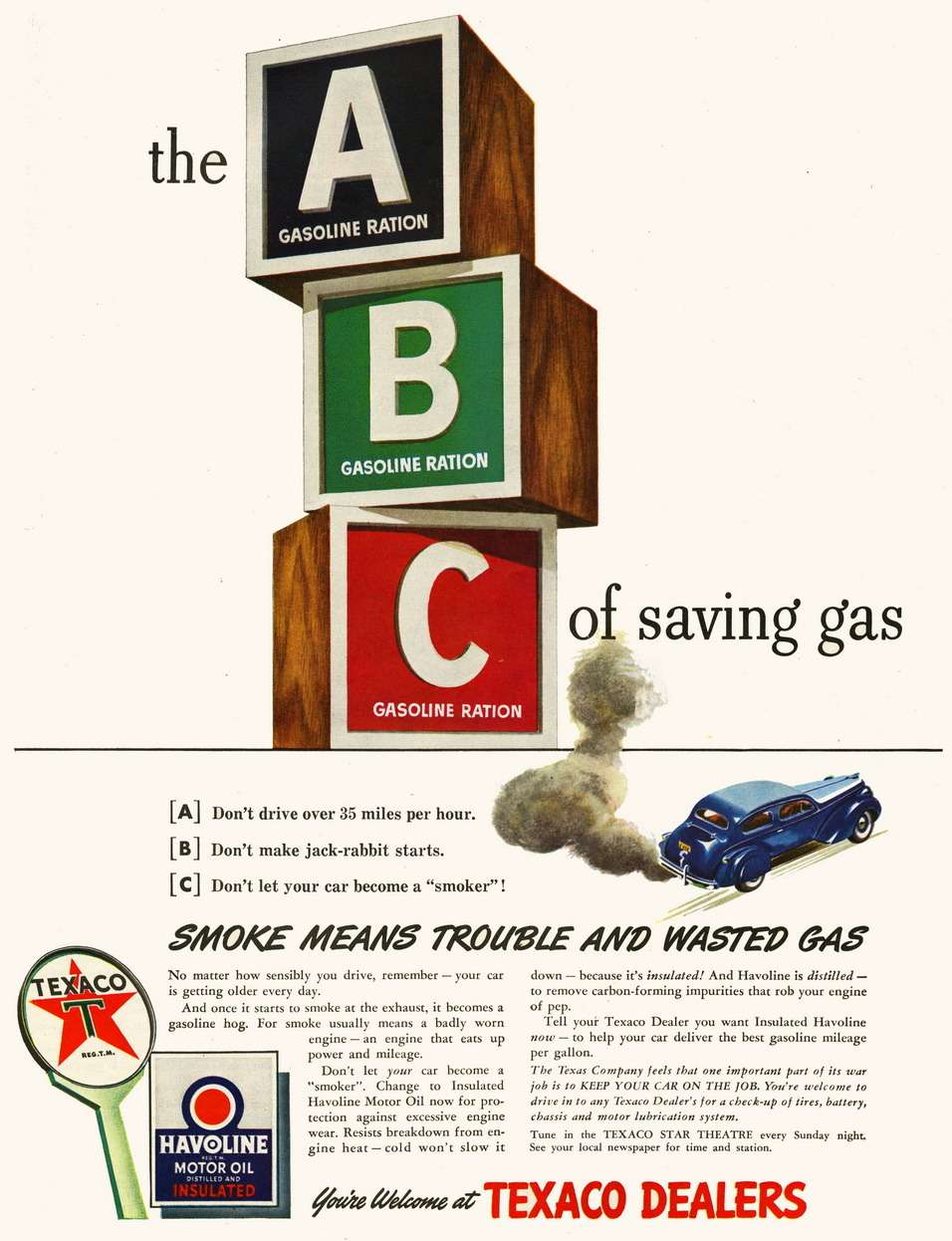 Реклама американской системы стикеров, по которым отпускалось топливо — популярная во всех англоязычных странах считалочка на «A-B-C». С наклейкой «А» автовладелец получал право на 3 — 4 галлона бензина в неделю (1 американский галлон = 3,79 л), с наклейкой «В» — на 8 галлонов, а стикер «С» выдавался тем, кто использовал свой автомобиль для общественно-полезной деятельности (например, врачи и почтовые служащие). Фото: www.thehenryford.org